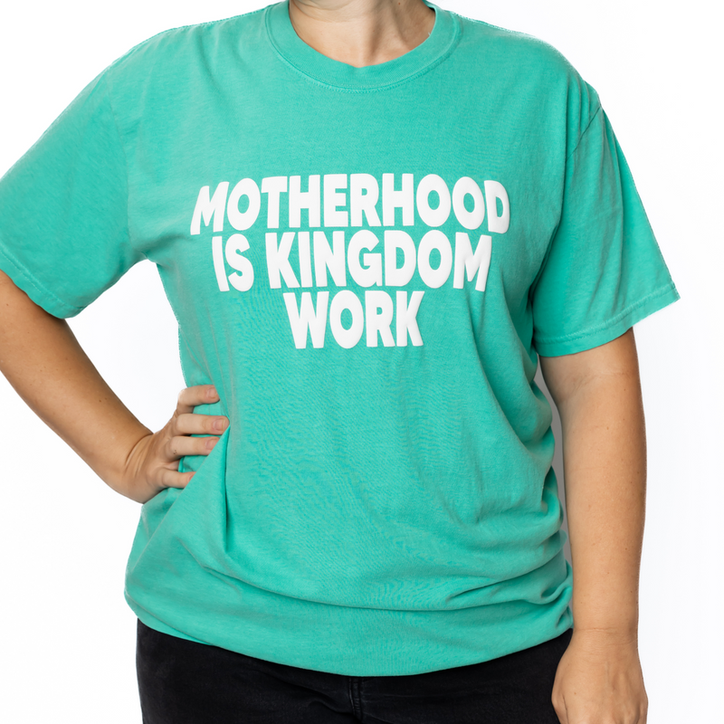 motherhood is kingdom work tshirt